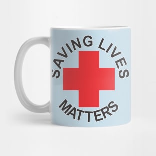 Saving Lives Matters Red Cross Mug